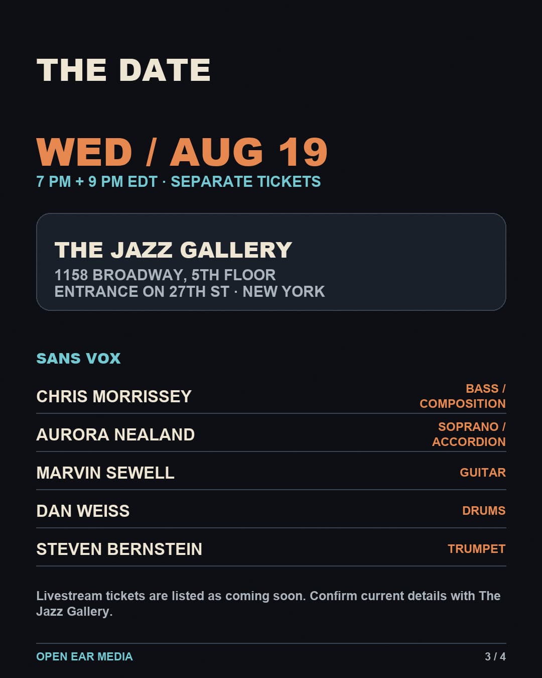 Event-details slide for Wednesday, August 19, with separate 7 and 9 p.m. sets at The Jazz Gallery, 1158 Broadway, fifth floor, entrance on 27th Street, New York. Lineup: Chris Morrissey, Aurora Nealand, Marvin Sewell, Dan Weiss and Steven Bernstein.