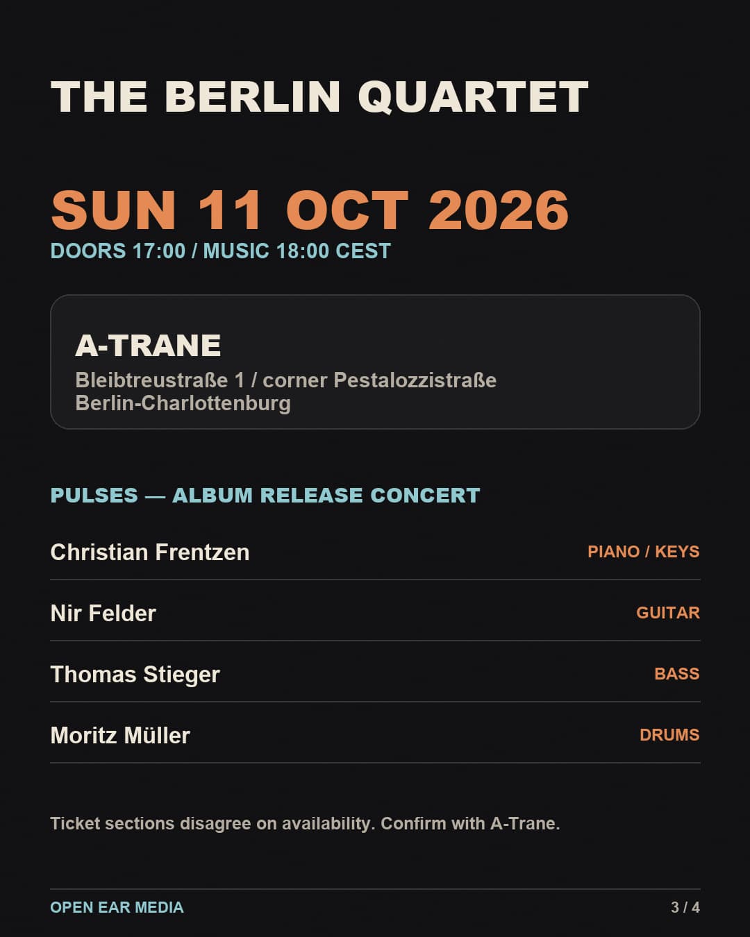Sunday, October 11, 2026, A-Trane, Bleibtreustraße 1 at Pestalozzistraße, Berlin-Charlottenburg. Doors 17:00, music 18:00 CEST. Christian Frentzen, piano and keys; Nir Felder, guitar; Thomas Stieger, bass; Moritz Müller, drums. Ticket sections disagree on availability; confirm with A-Trane.