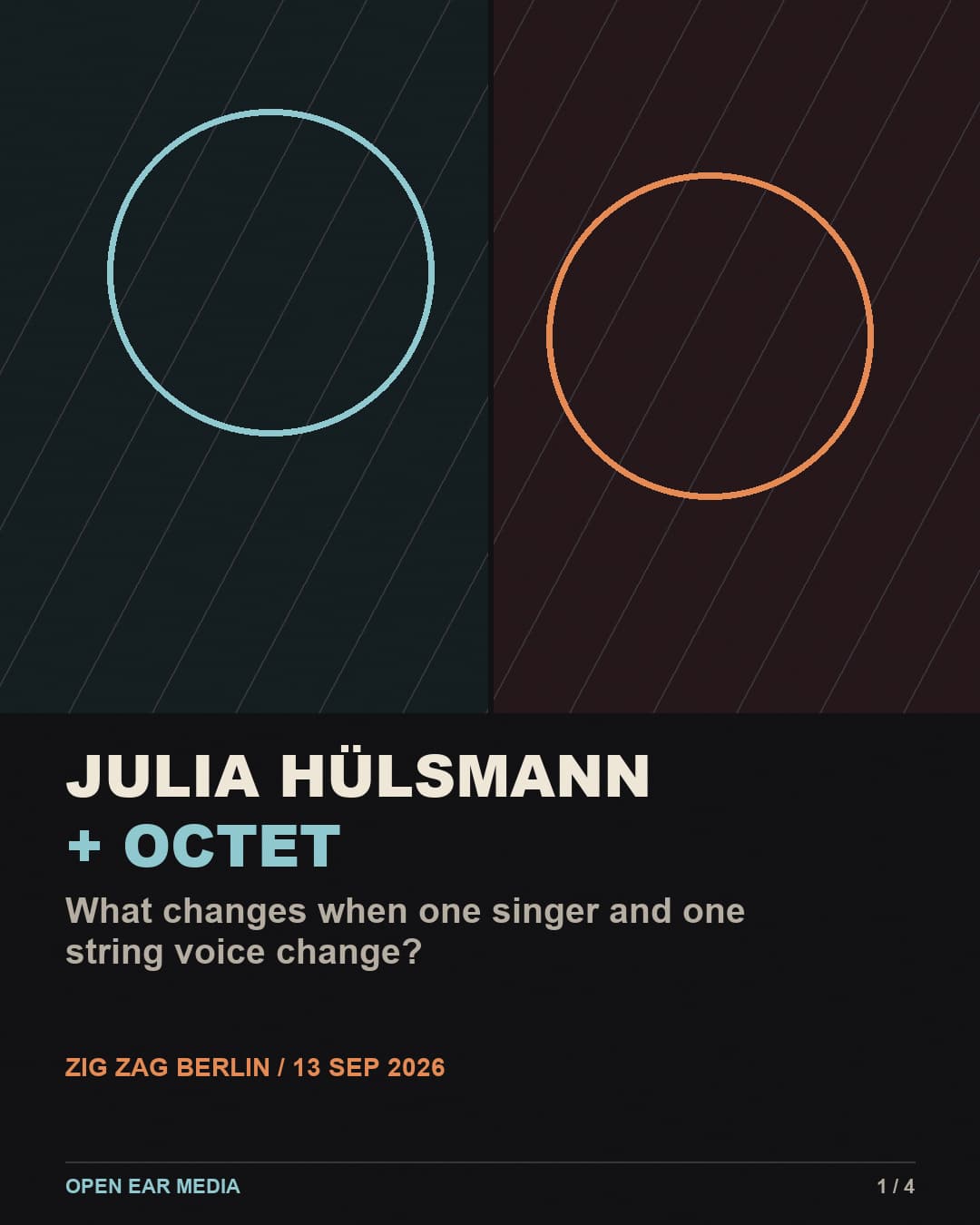 Cover slide with cyan and orange circles: Julia Hülsmann plus Octet. It asks what changes when one singer and one string voice change and identifies Zig Zag Berlin on September 13, 2026.