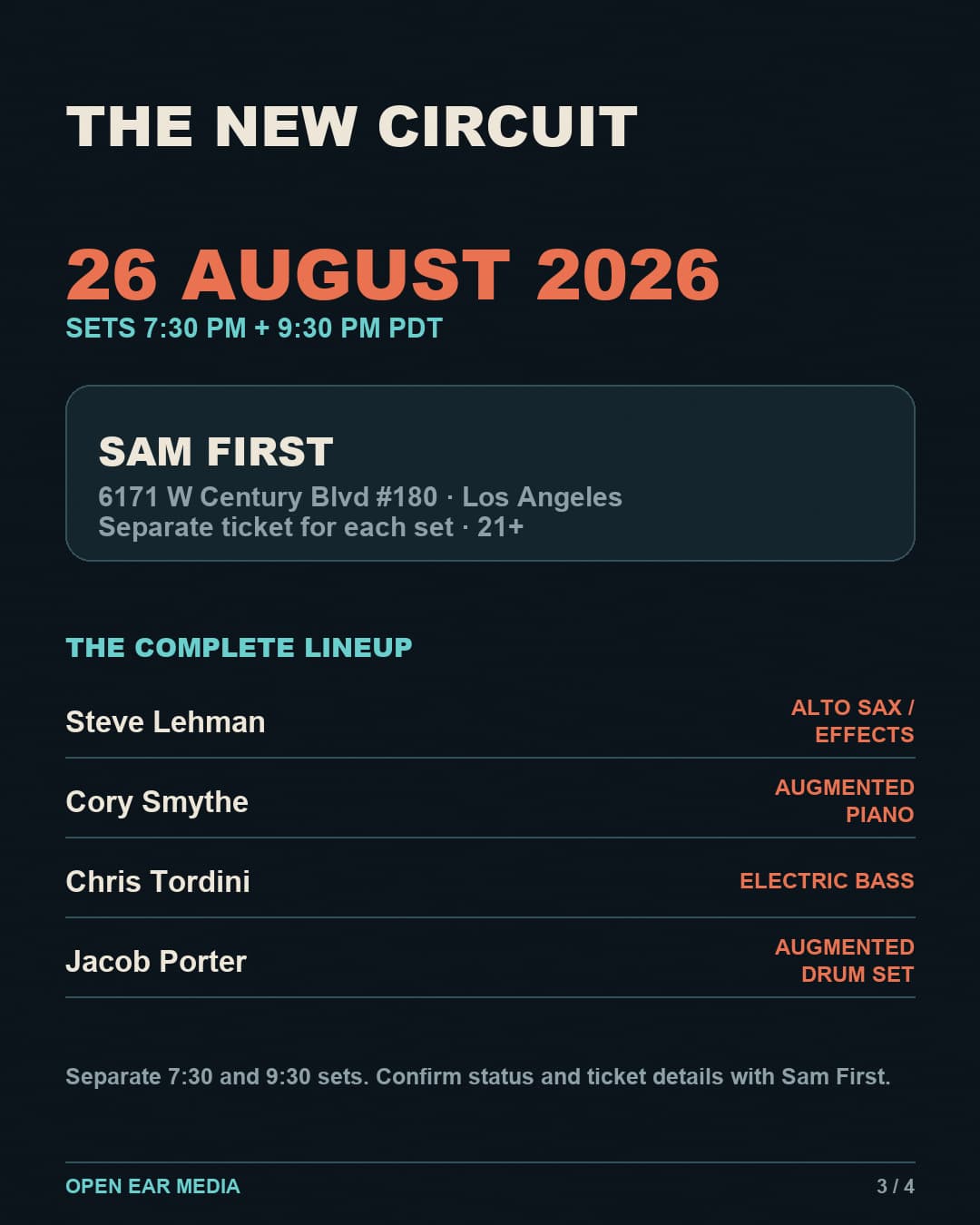Event details slide: August 26, 2026 at Sam First, 6171 West Century Boulevard number 180, Los Angeles. Separately ticketed 7:30 and 9:30 p.m. sets, age 21 plus. Steve Lehman on alto sax and effects, Cory Smythe on augmented piano, Chris Tordini on electric bass and Jacob Porter on augmented drum set.